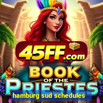 hamburg sud schedules